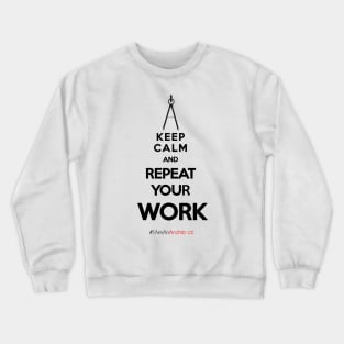 Keep Calm Architects - Black Letters. Crewneck Sweatshirt